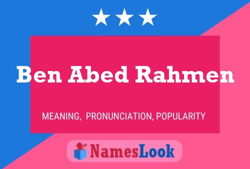 Ben Abed Rahmen Name Poster