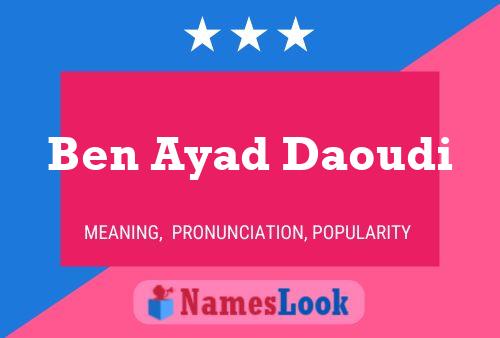 Ben Ayad Daoudi Name Poster