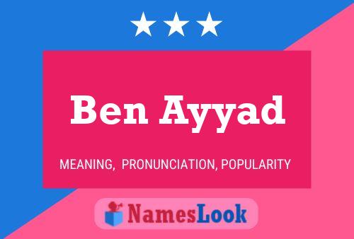 Ben Ayyad Name Poster