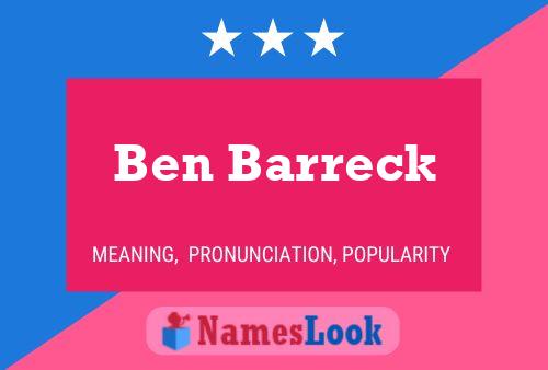 Ben Barreck Name Poster