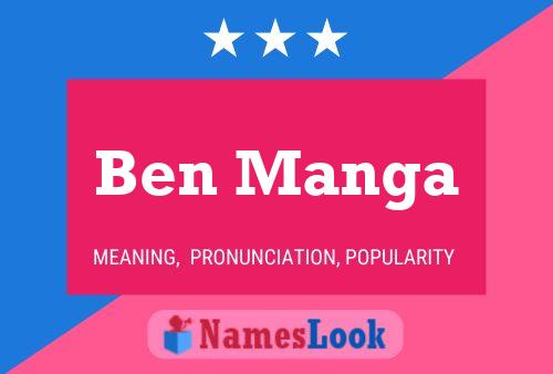 Ben Manga Name Poster