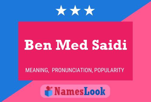 Ben Med Saidi Name Poster