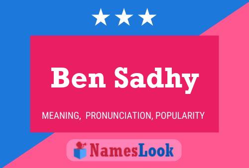 Ben Sadhy Name Poster