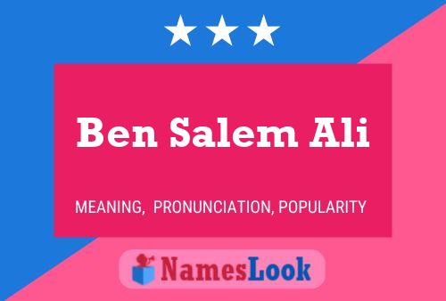 Ben Salem Ali Name Poster