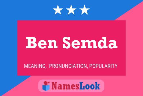 Ben Semda Name Poster