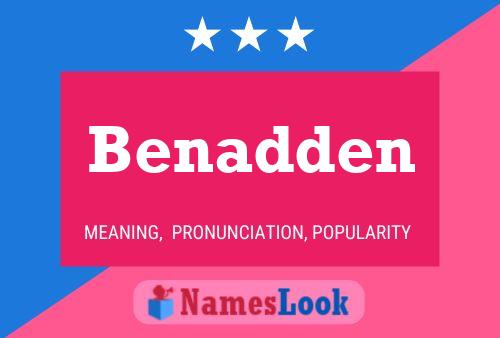 Benadden Name Poster