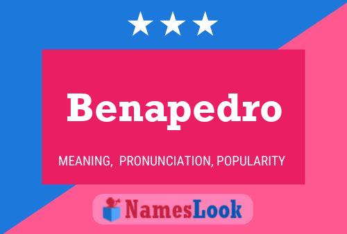 Benapedro Name Poster