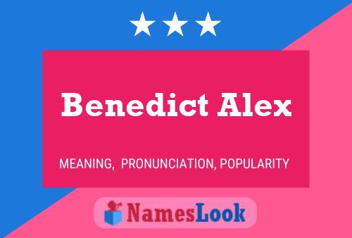 Benedict Alex Name Poster