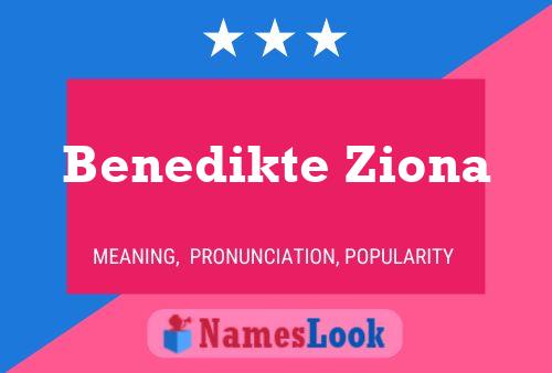 Benedikte Ziona Name Poster