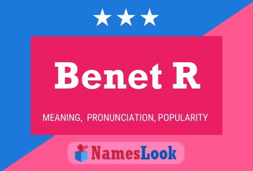 Benet R Name Poster