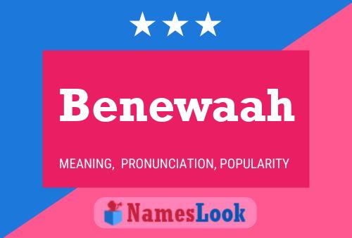 Benewaah Name Poster