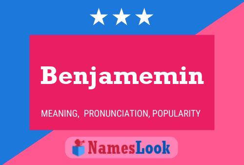 Benjamemin Name Poster