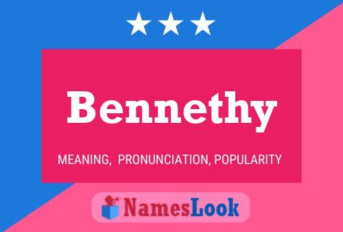 Bennethy Name Poster