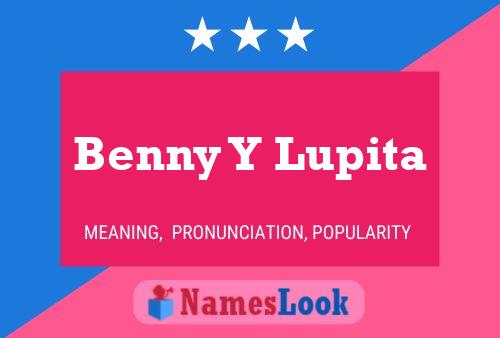 Benny Y Lupita Name Poster