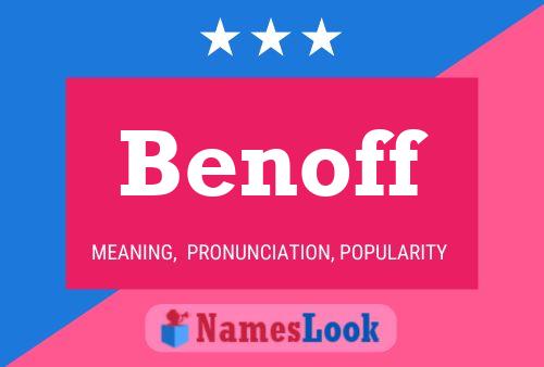 Benoff Name Poster