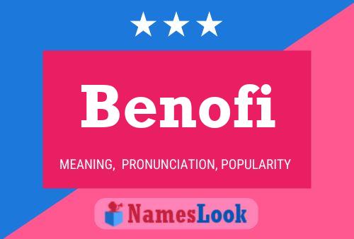 Benofi Name Poster