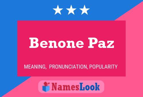 Benone Paz Name Poster