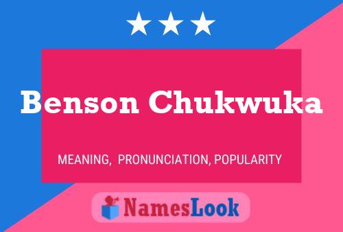 Benson Chukwuka Name Poster