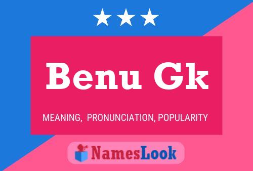 Benu Gk Name Poster