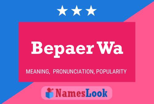 Bepaer Wa Name Poster