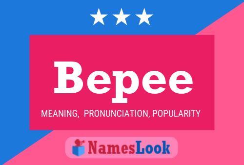 Bepee Name Poster