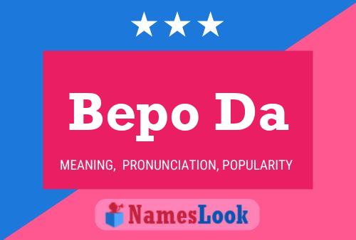 Bepo Da Name Poster