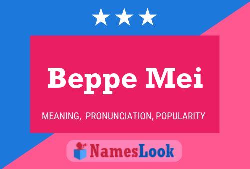 Beppe Mei Name Poster