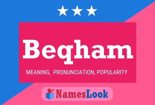 Beqham Name Poster