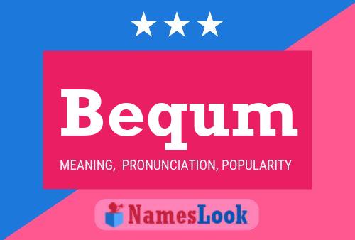 Bequm Name Poster