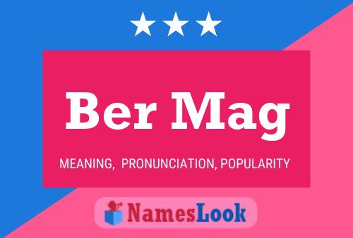 Ber Mag Name Poster