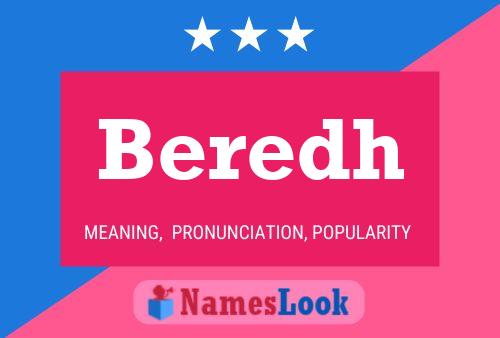 Beredh Name Poster