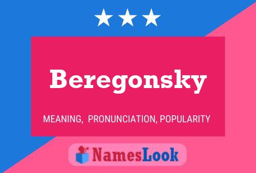 Beregonsky Name Poster