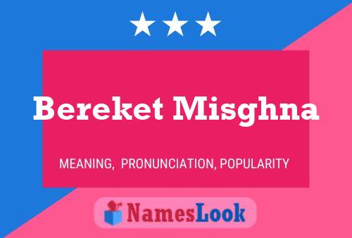 Bereket Misghna Name Poster