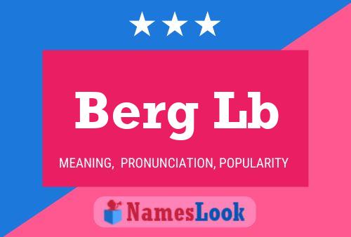 Berg Lb Name Poster