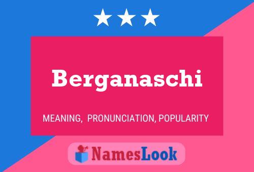 Berganaschi Name Poster