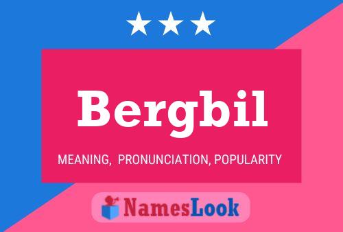 Bergbil Name Poster