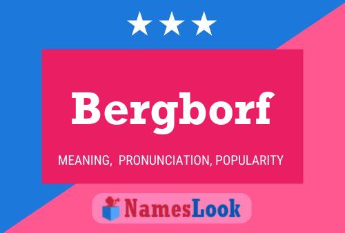 Bergborf Name Poster