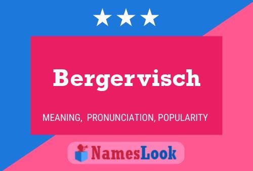 Bergervisch Name Poster