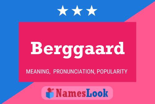 Berggaard Name Poster