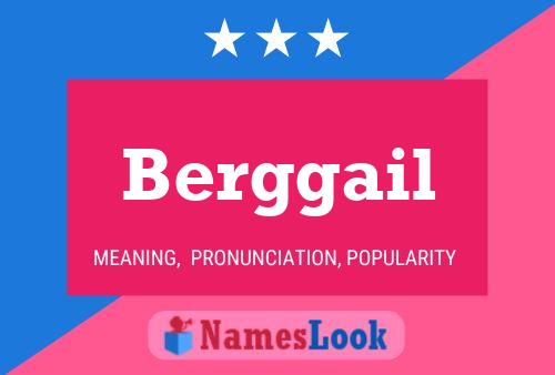 Berggail Name Poster