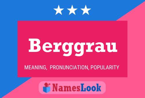 Berggrau Name Poster