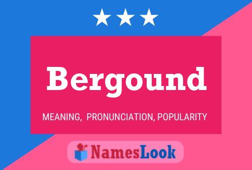 Bergound Name Poster