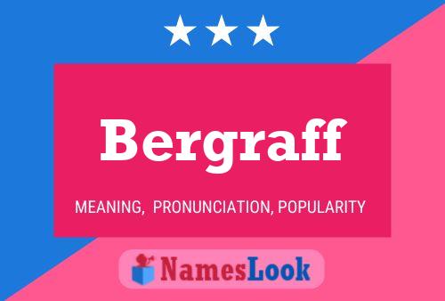 Bergraff Name Poster