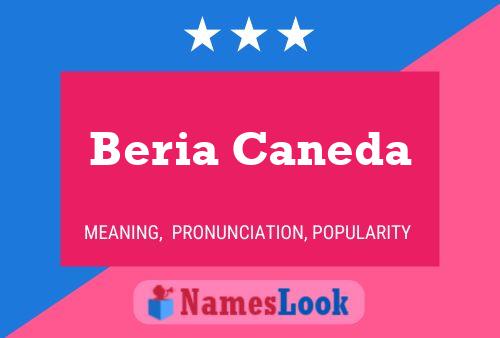 Beria Caneda Name Poster