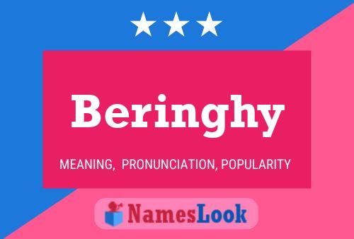 Beringhy Name Poster