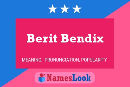 Berit Bendix Name Poster