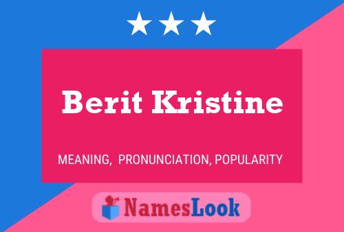 Berit Kristine Name Poster