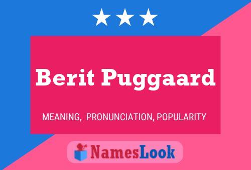 Berit Puggaard Name Poster