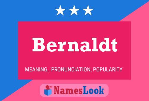 Bernaldt Name Poster