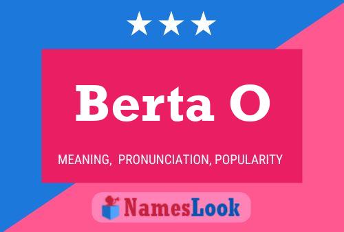 Berta O Name Poster